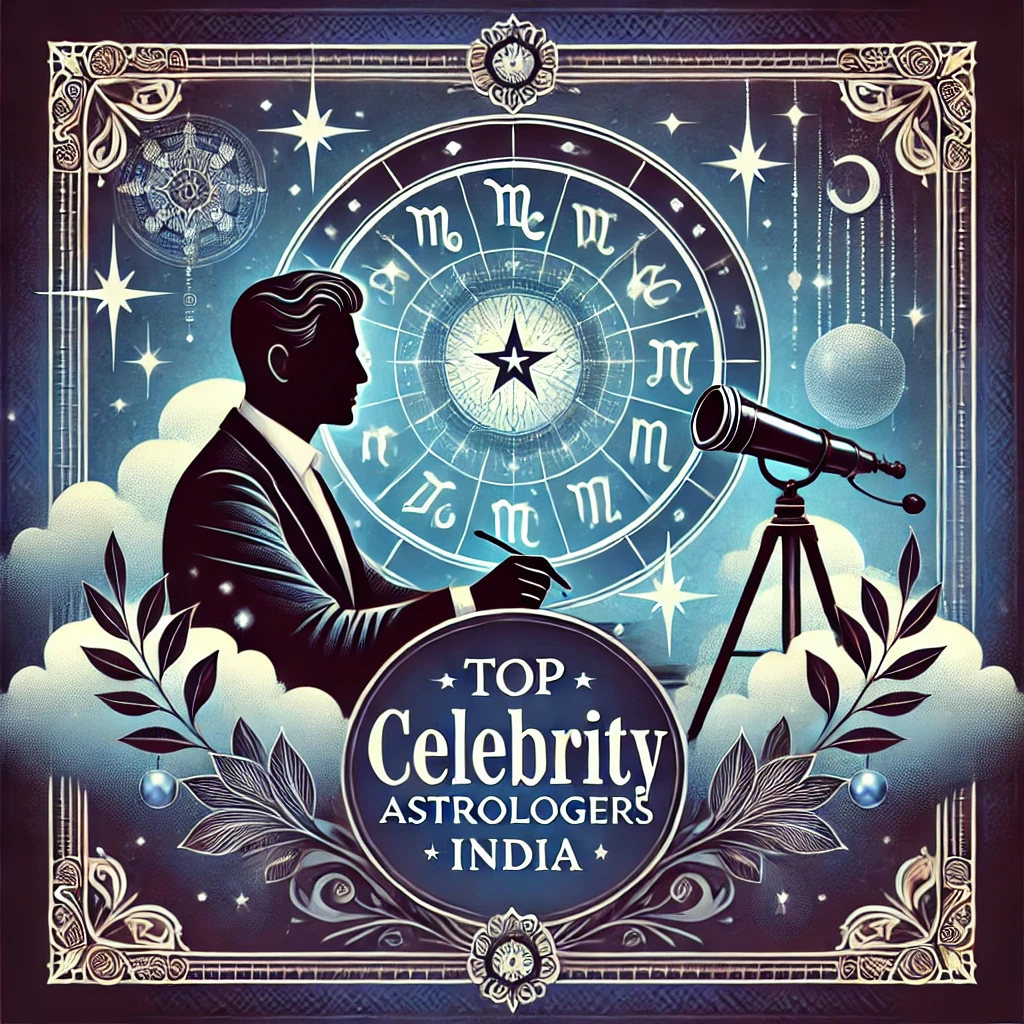 Read more about the article Top Celebrity Astrologers in India: Find Guidance from Renowned Astrology Experts